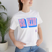 Be Kind T Shirt Unisex Graphic Tee Positive Message Cute Typography Trendy Present for Friends