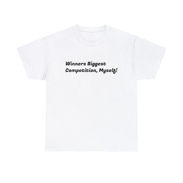 Winners Biggest Competition Unisex T-Shirt