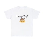 Hump Day Unisex T-Shirt