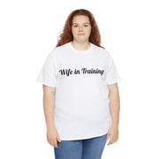 Wife in Training Unisex T-Shirt