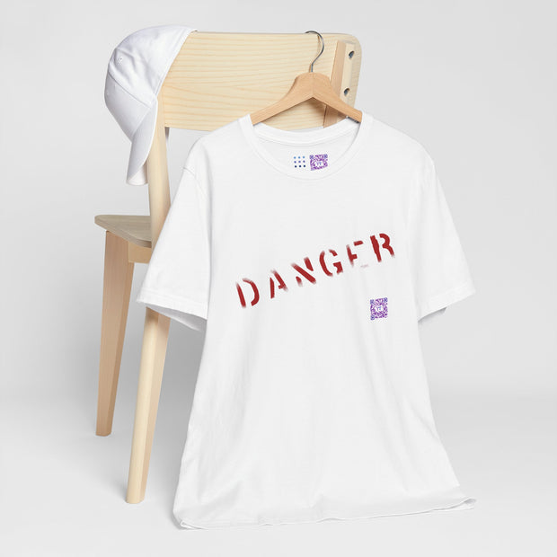 Danger T-Shirt, Unisex Danger Tee, Warning Graphic Shirt, Distressed Style Danger Top