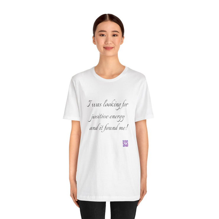 Positive Energy T-Shirt, Inspirational Quote Tee, Motivational Shirt, Uplifting Graphic, Positive Vibes Clothing, Self-Improvement