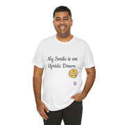 My Smile is on Upside Down Funny Tee, Cute Emoji Face Graphic Shirt, Humorous Statement T-Shirt