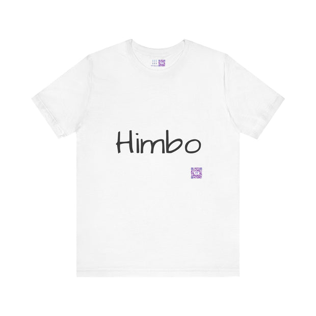 Fun Himbo Graphic Shirt, Trendy T-Shirt, Cute Himbo Tee, Funny Himbo Top, Cool Casual Wear, Unique Graphic Tee, Statement Casual Shirt