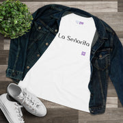 La Senorita T-Shirt Handwritten Style Graphic Tee Trendy Fashion Statement Design Casual Wear