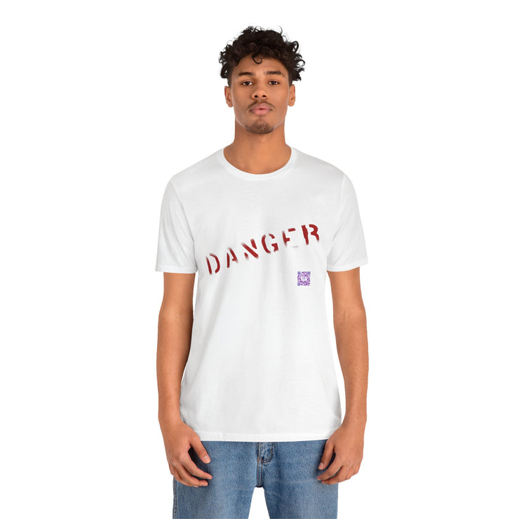 Danger T-Shirt, Unisex Danger Tee, Warning Graphic Shirt, Distressed Style Danger Top