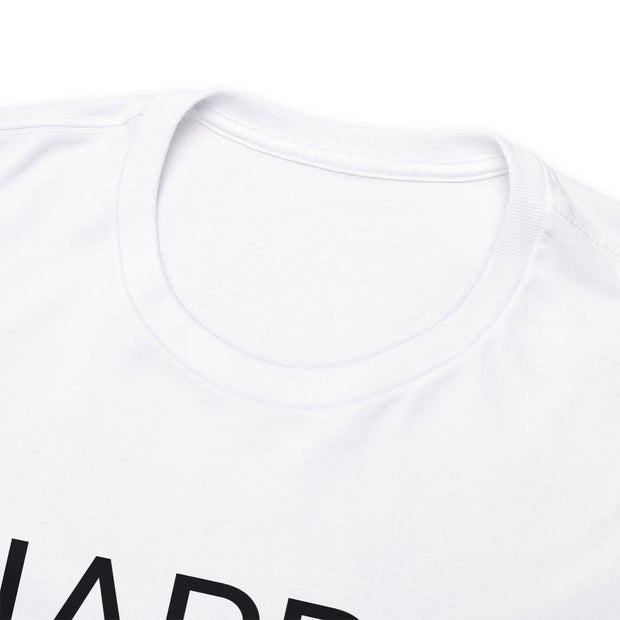 HAPPY! Unisex T-Shirt