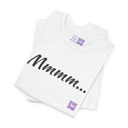 Funny Tee with Cool Mmmm... Design Shirt