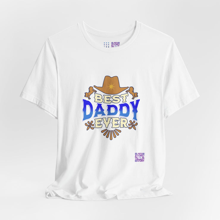 Best Daddy Ever Cowboy Hat Father's Day T-Shirt Gift for Dad Fun Western Dad Shirt Horse Lover Present for Daddy Printed Tee