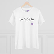 La Senorita T-Shirt Handwritten Style Graphic Tee Trendy Fashion Statement Design Casual Wear