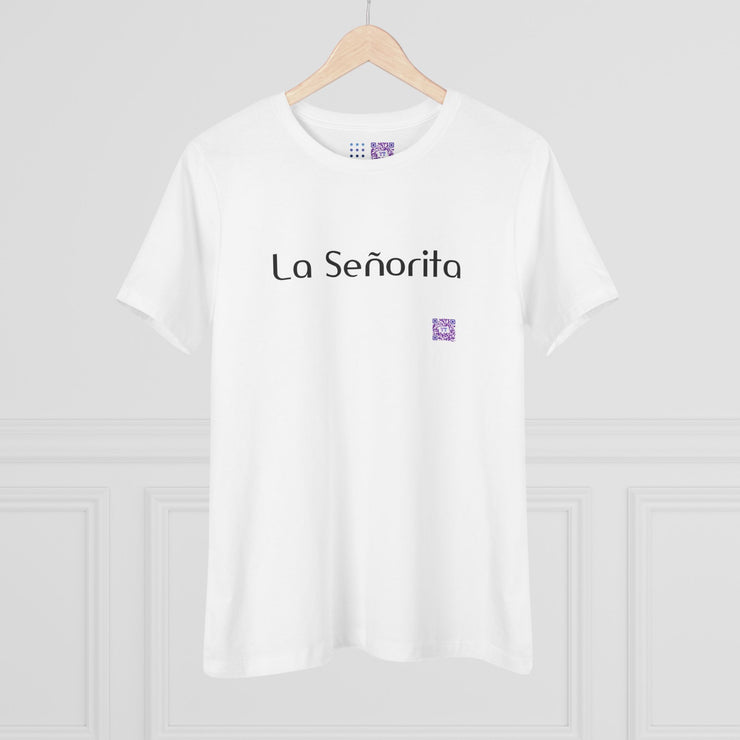 La Senorita T-Shirt Handwritten Style Graphic Tee Trendy Fashion Statement Design Casual Wear