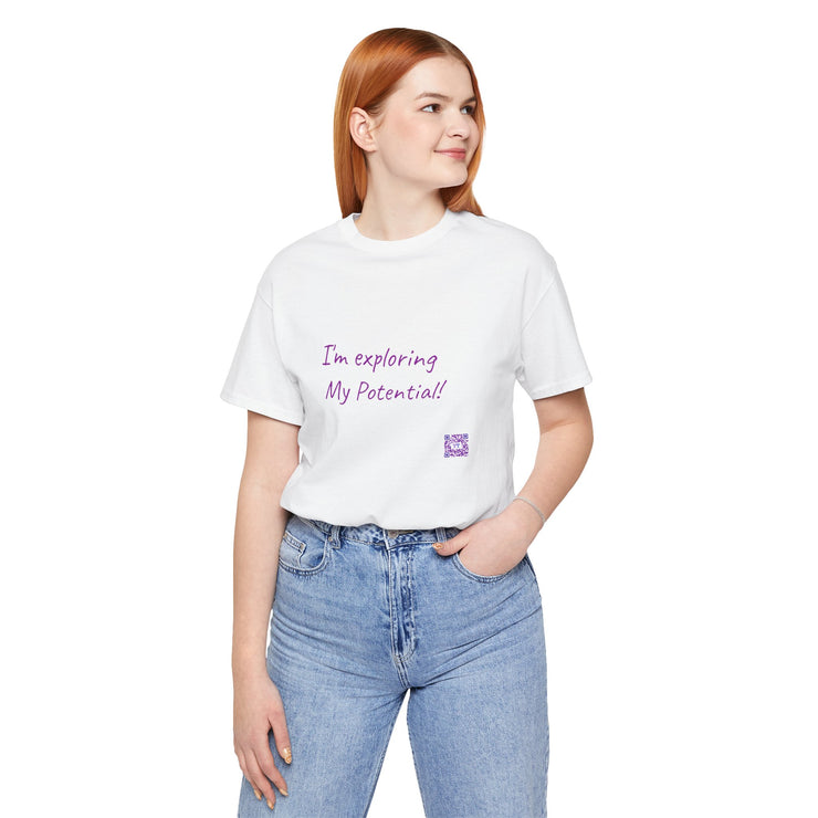 Motivational T-Shirt, I'm Exploring My Potential Quote, Inspirational Clothing, Daily Motivation Tee, Positive Affirmation Shirt