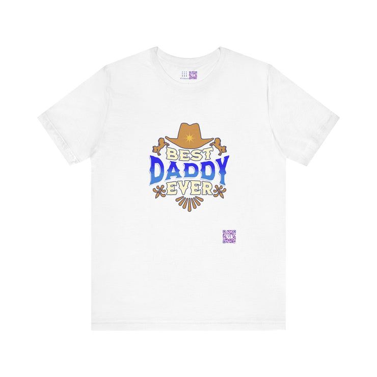 Best Daddy Ever Cowboy Hat Father's Day T-Shirt Gift for Dad Fun Western Dad Shirt Horse Lover Present for Daddy Printed Tee