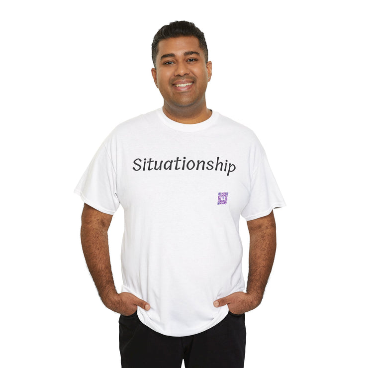 Funny Situationship T Shirt, QR Code Tee, Trendy Humorous T Shirt, Unique Graphic Shirt, Humor Present Idea, Casual Wear Shirt