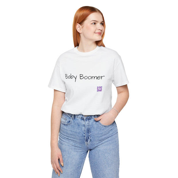 Baby Boomer T-Shirt, Funny Baby Boomer Tee, Humorous Graphic T-Shirt, Trendy Baby Boomer Shirt, Cool Printed Boomer Top