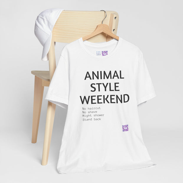 Funny Novelty T-Shirt, Animal Style Weekend Shirt, Weekend Mode Tee, Funny Weekend Quote T-Shirt, Casual Weekend Shirt