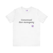 Consensual Non-monogamy T-Shirt, Funny Relationship Shirt, Polyamorous Pride Tee, Unique Statement Top, Present for Partner