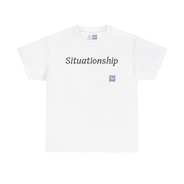 Funny Situationship T Shirt, QR Code Tee, Trendy Humorous T Shirt, Unique Graphic Shirt, Humor Present Idea, Casual Wear Shirt