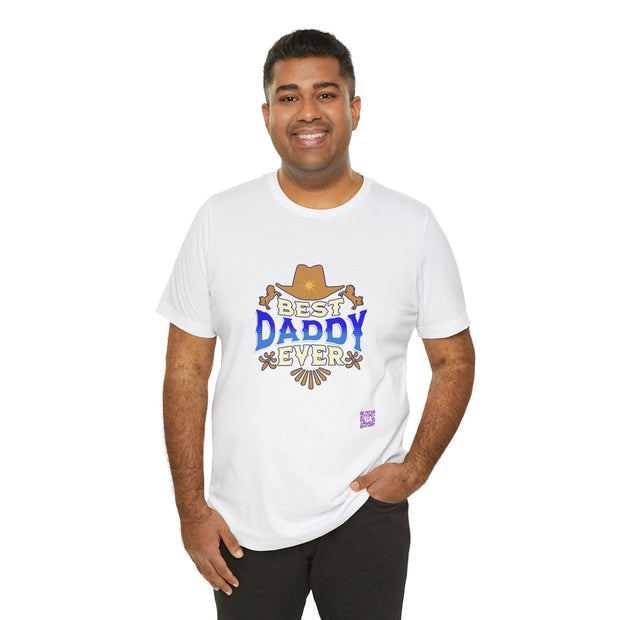 Best Daddy Ever Cowboy Hat Father's Day T-Shirt Gift for Dad Fun Western Dad Shirt Horse Lover Present for Daddy Printed Tee