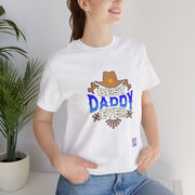 Best Daddy Ever Cowboy Hat Father's Day T-Shirt Gift for Dad Fun Western Dad Shirt Horse Lover Present for Daddy Printed Tee