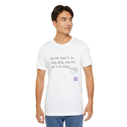 Funny Quote T-Shirt My Kink Used To Be Really Dirty Now Just Dusty T-Shirt Novelty Tee Humorous Graphic Tee Unique Present Shirt