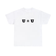 U = U Unisex T-Shirt