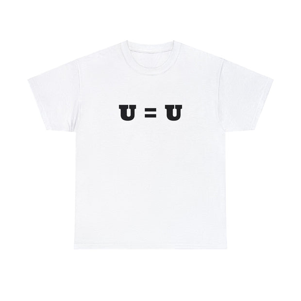 U = U Unisex T-Shirt