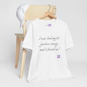 Positive Energy T-Shirt, Inspirational Quote Tee, Motivational Shirt, Uplifting Graphic, Positive Vibes Clothing, Self-Improvement