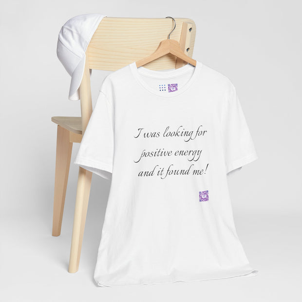 Positive Energy T-Shirt, Inspirational Quote Tee, Motivational Shirt, Uplifting Graphic, Positive Vibes Clothing, Self-Improvement