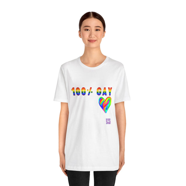 100 Percent Gay T Shirt Rainbow Heart LGBTQ Pride Shirt Gay Pride Tee Colorful Pride Design Queer Pride Present Unisex Top