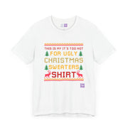 Funny Ugly Christmas Sweater Tee