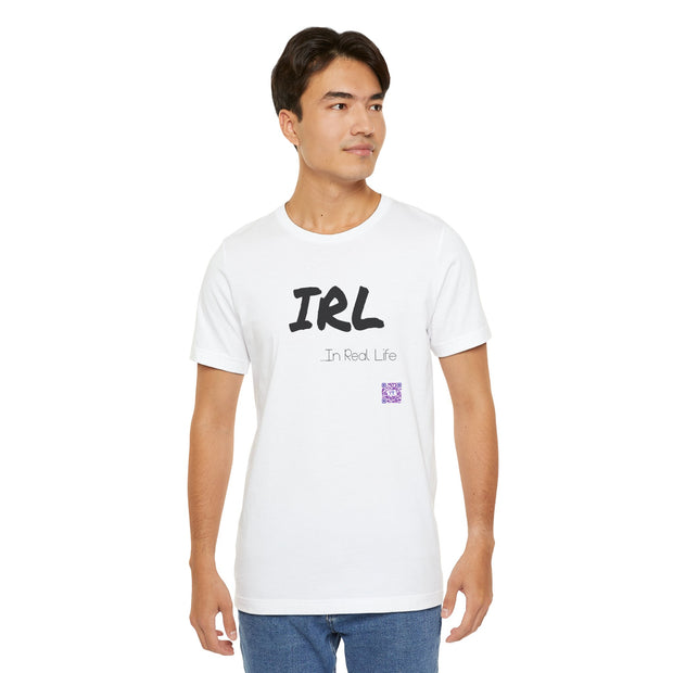 Funny IRL In Real Life T-Shirt, Present for Gamers, Trendy Casual Wear, Unisex Graphic Tee