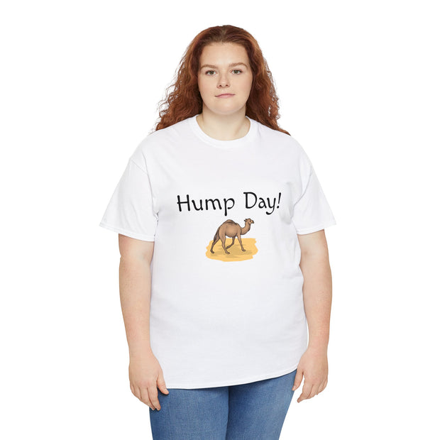 Hump Day Unisex T-Shirt