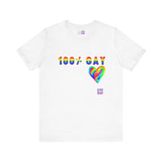 100 Percent Gay T Shirt Rainbow Heart LGBTQ Pride Shirt Gay Pride Tee Colorful Pride Design Queer Pride Present Unisex Top