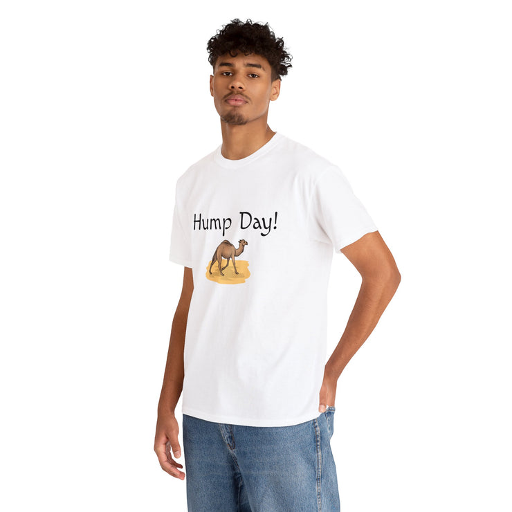 Hump Day Unisex T-Shirt