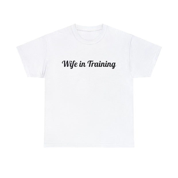 Wife in Training Unisex T-Shirt