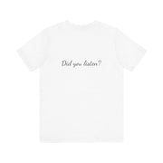 Funny Quote T-shirt, They Said Wait Design, Casual Wear Tee, Unique T-shirt Present, Trendy Graphic Tee, Unisex T-shirt