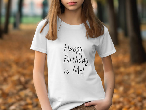 Happy Birthday to Me T-Shirt, Birthday Celebration Shirt, Fun Birthday Tee, Celebration Apparel, Birthday Party Outfit, Birthday Idea Youth Short Sleeve T-Shirt