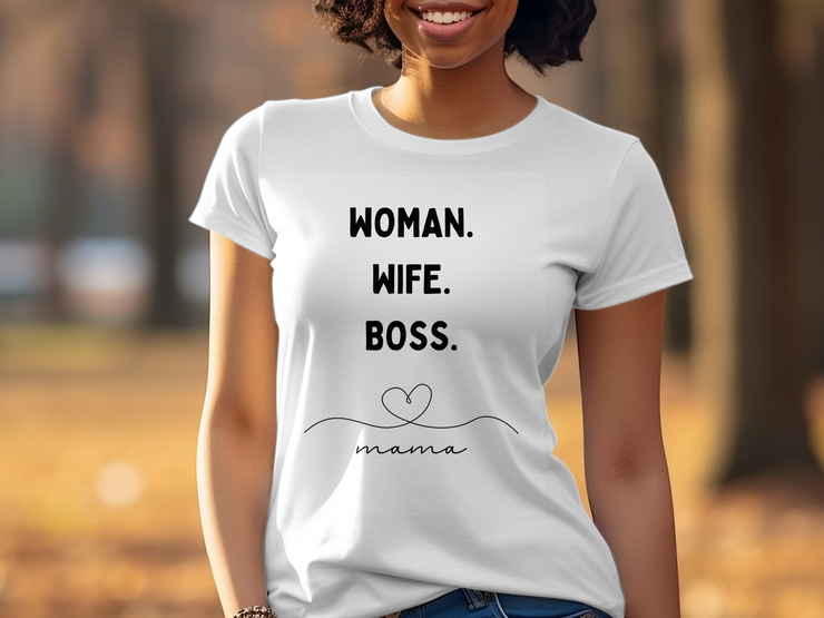 Woman. Wife. Boss. Unisex T-Shirt Unisex T-Shirt