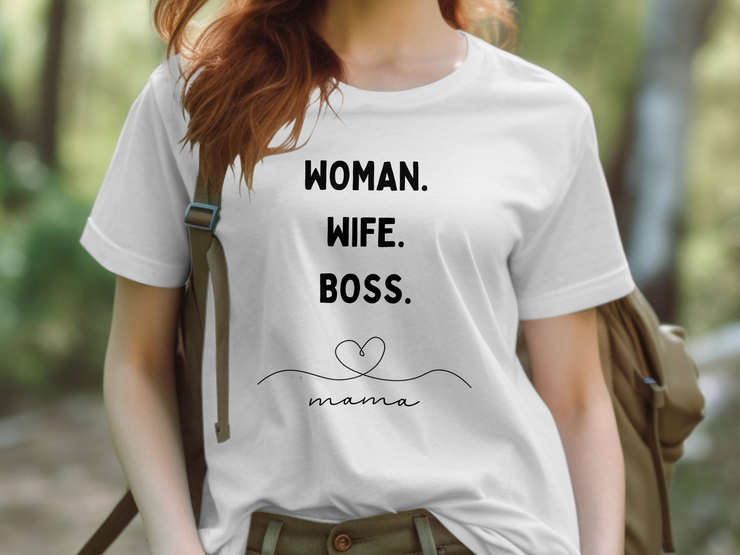 Woman. Wife. Boss. Unisex T-Shirt Unisex T-Shirt