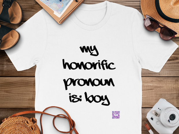 Funny Honorific Pronoun Shirt, Boy Pronoun T-Shirt, Gender Identity Tee, LGBTQ+ Pride Shirt, Humorous Pronoun Tee, Inclusive T-Shirt