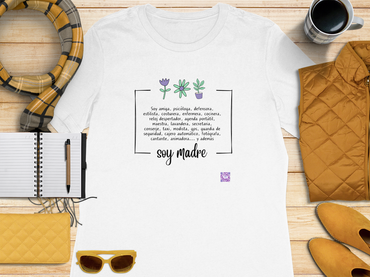 Soy Madre - Mother's Day - Mom's Special Day - Women's Relaxed T-Shirt