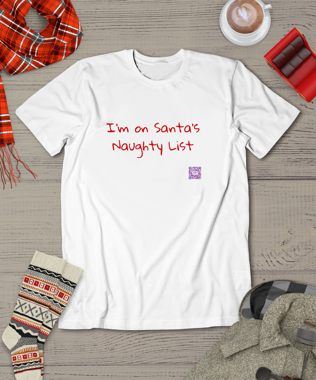 Funny Christmas T-Shirt, Naughty List Shirt, Holiday Humor Tee, Santa's Naughty List Tee, Christmas Present for Her or Him, Funny Holiday Shirt