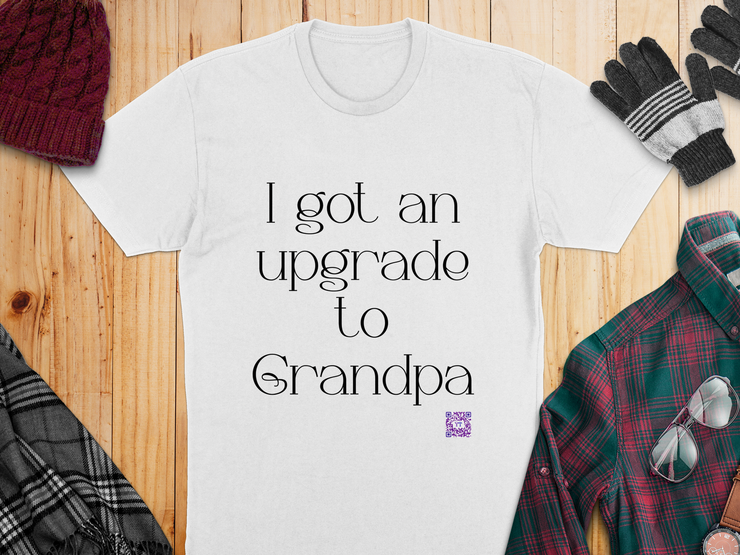 Funny Grandpa Upgrade T-Shirt, Grandpa Announcement Shirt, New Grandparent Present Tee, Father's Day Grandpa Shirt