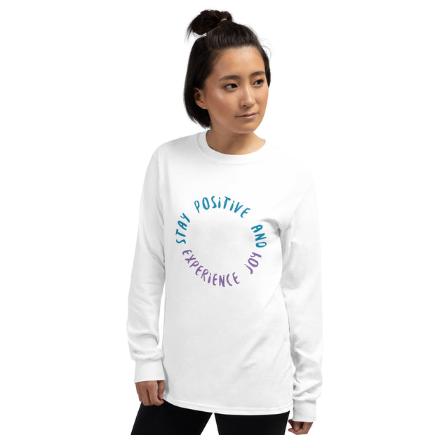 Stay Positive Long Sleeve Shirt Unisex T-Shirt