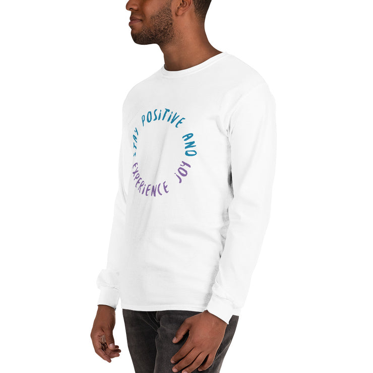 Stay Positive Long Sleeve Shirt Unisex T-Shirt