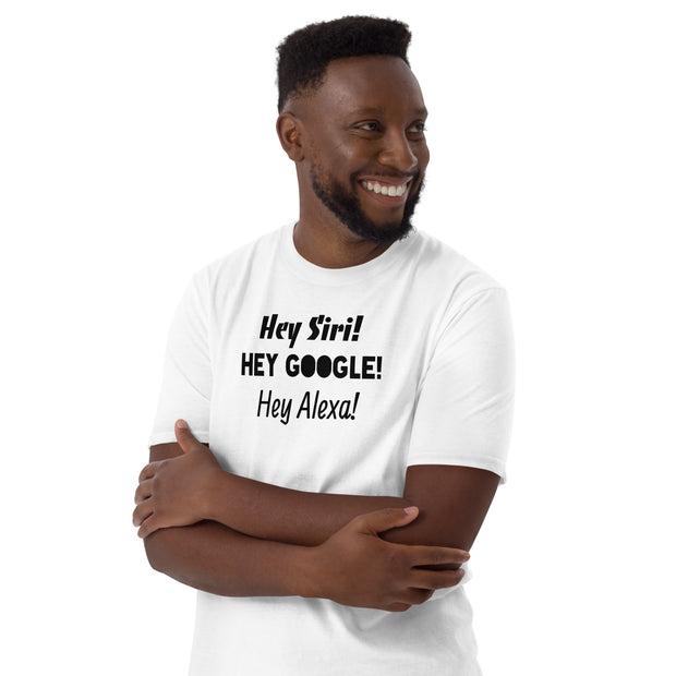 Hey Assistant Apps! Unisex T-Shirt
