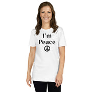 I'm Peace Unisex T-Shirt Unisex T-Shirt