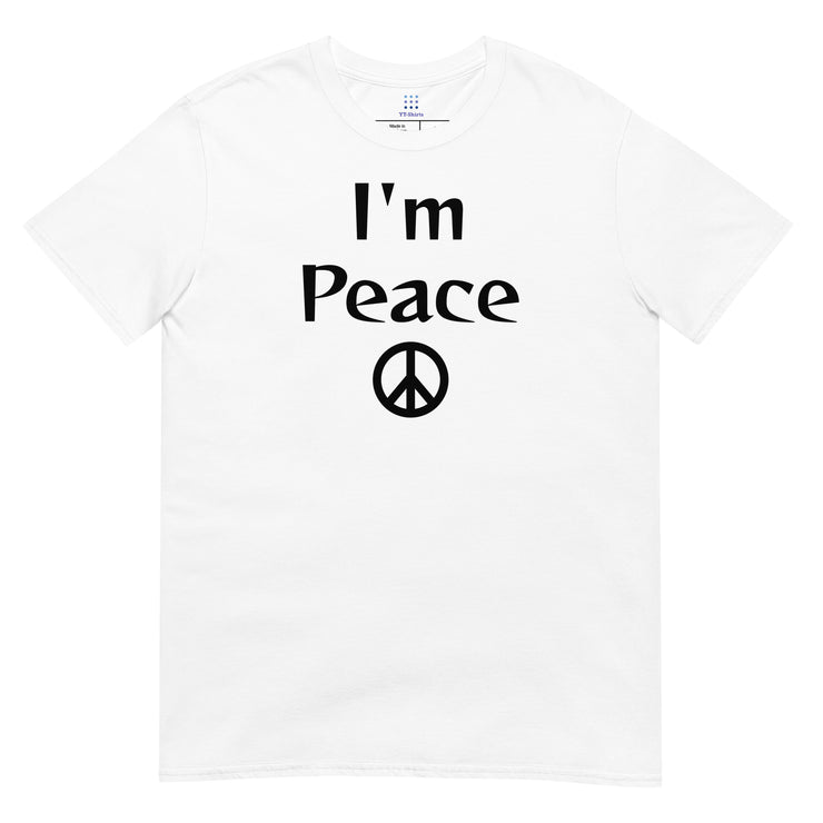 I'm Peace Unisex T-Shirt Unisex T-Shirt