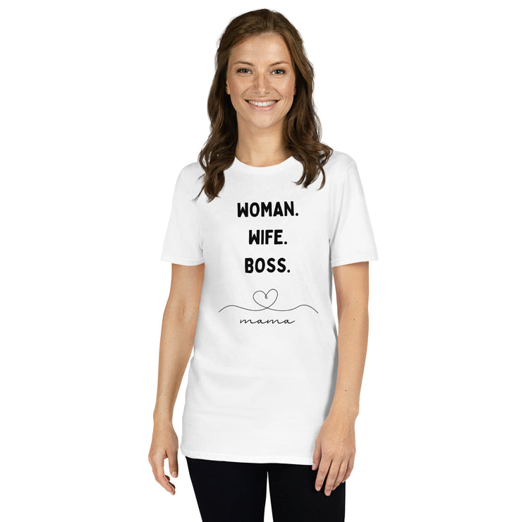 Woman. Wife. Boss. Unisex T-Shirt Unisex T-Shirt